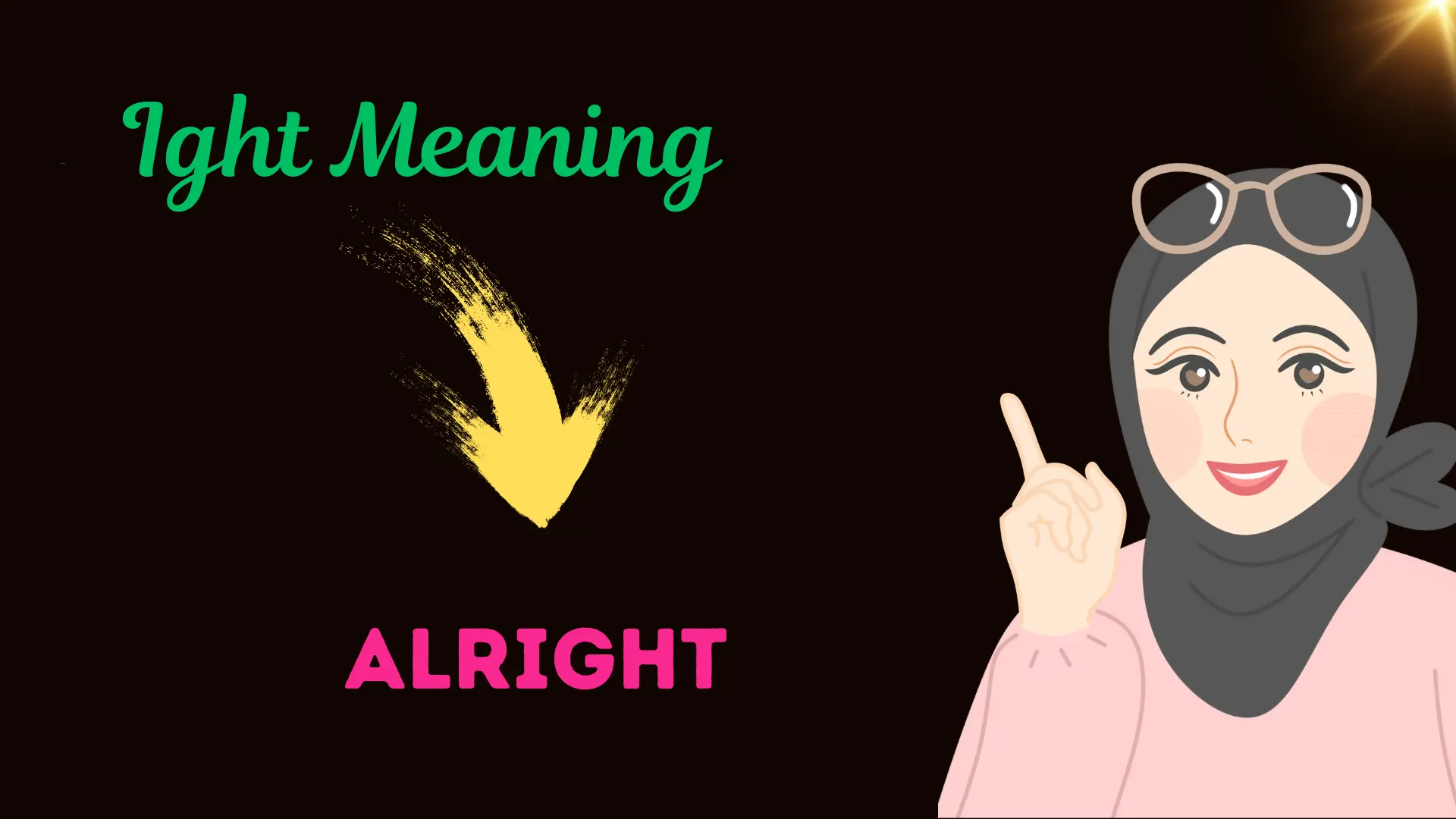 ‘Ight’ Meaning in Text