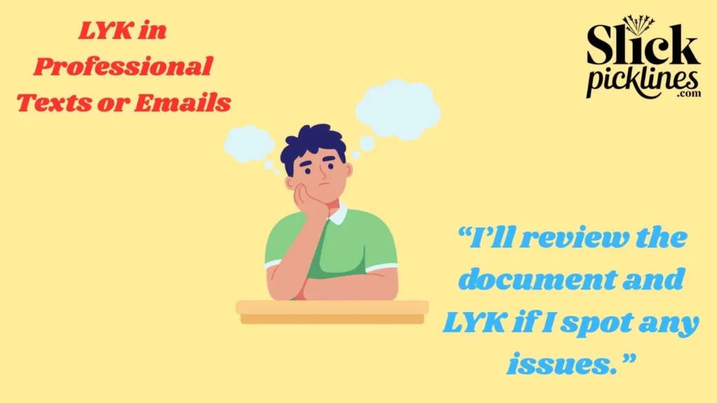 LYK in Professional Texts or Emails