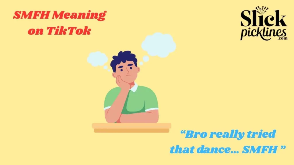 SMFH Meaning on TikTok