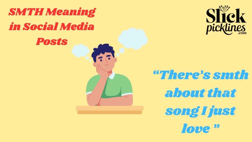 SMTH Meaning in Social Media Posts