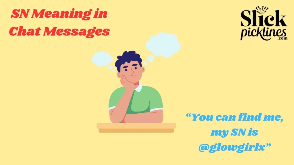 SN Meaning in Chat Messages