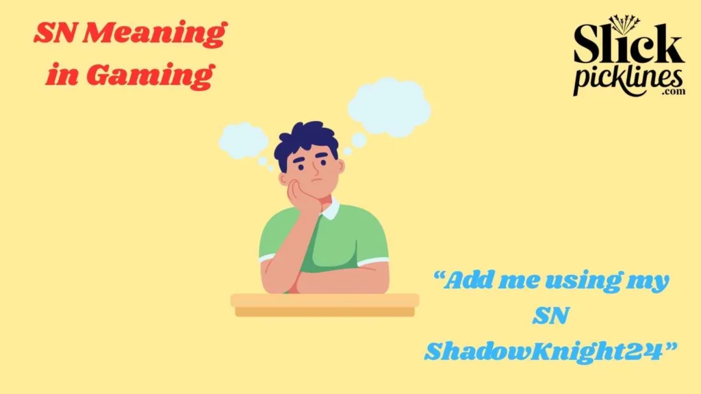 SN Meaning in Gaming