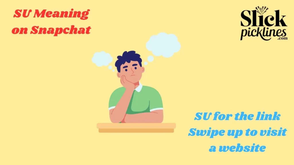 SU Meaning on Snapchat