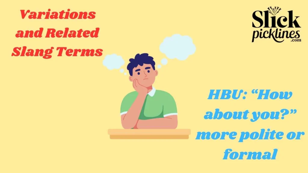 Variations and Related Slang Terms