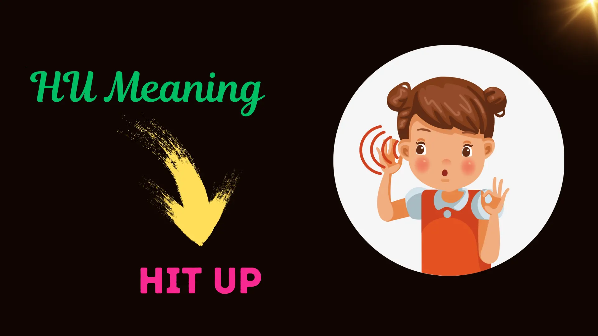 What Does HU Mean in Texting