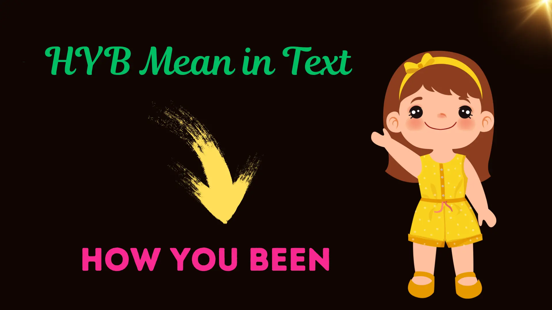 What Does HYB Mean in Text