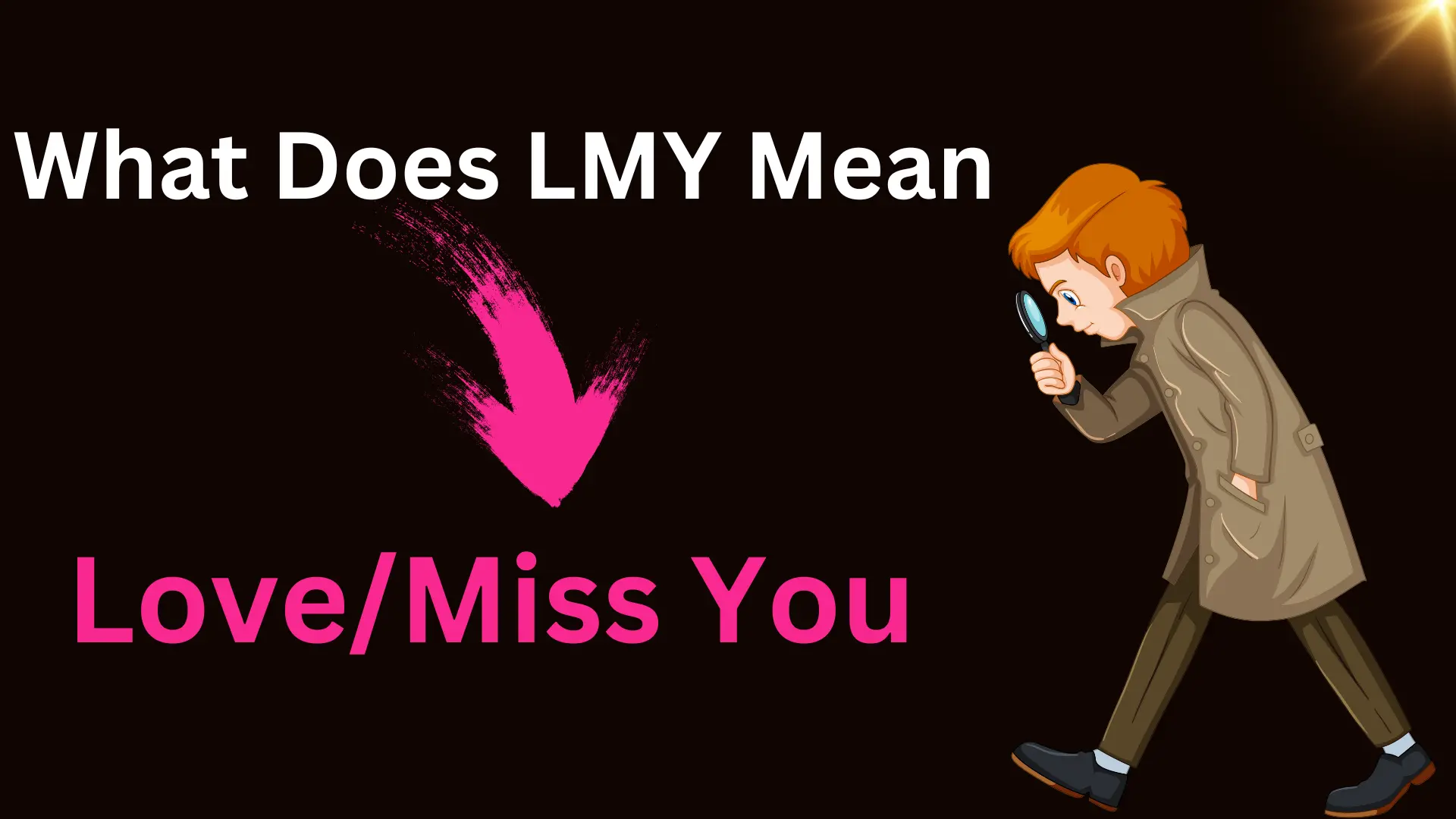 What Does LMY Mean?