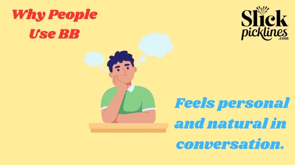 Why People Use BB