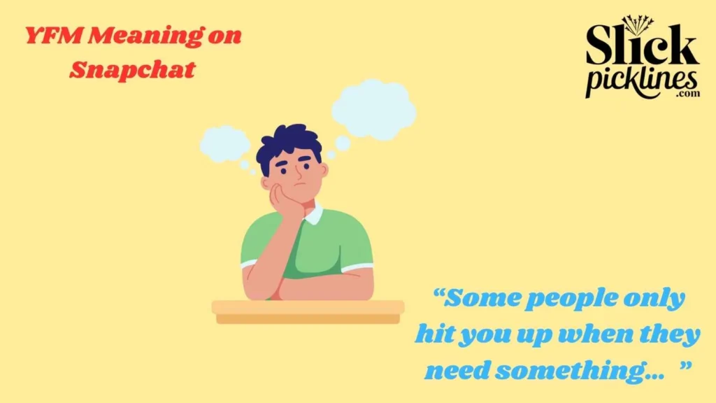 YFM Meaning on Snapchat