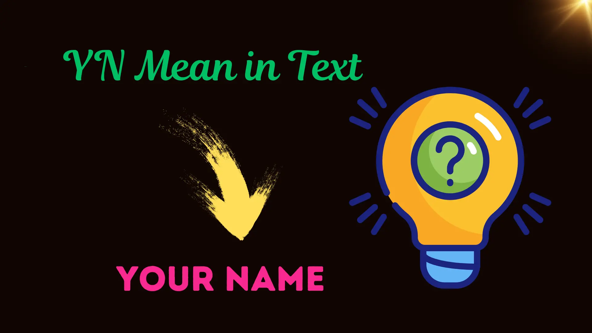 YN Meaning in Slang