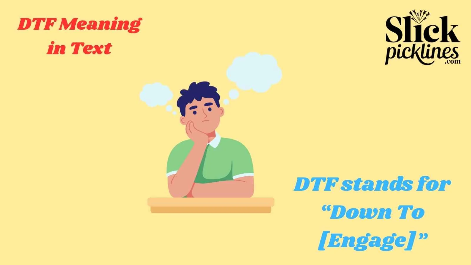 DTF Meaning in Text