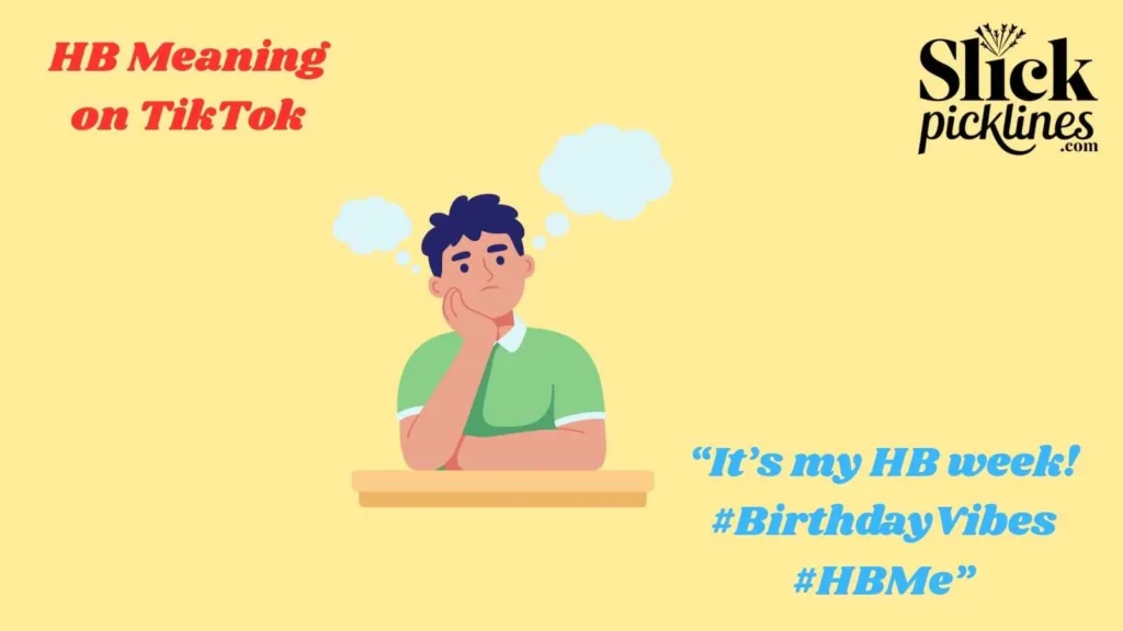 HB Meaning on TikTok