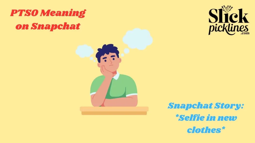 PTSO Meaning on Snapchat