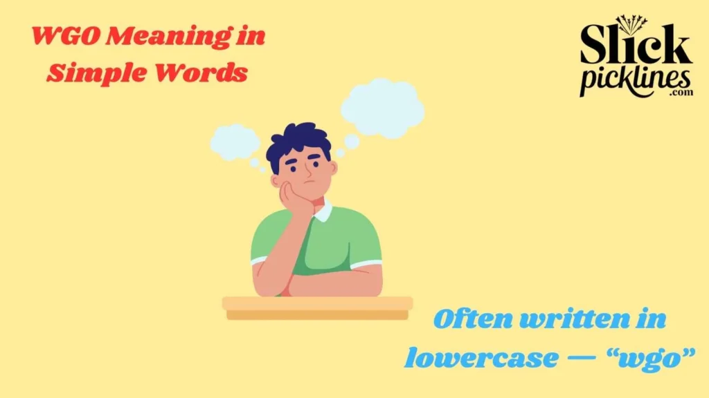WGO Meaning in Simple Words